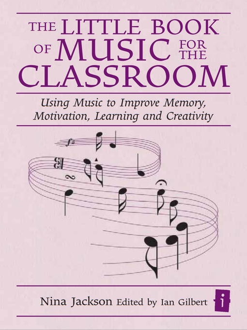 Title details for The Little Book of Music for the Classroom by Nina Jackson - Available